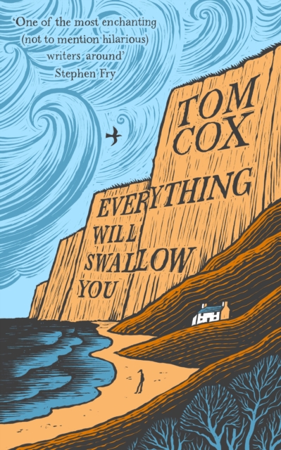 Book cover of Everything Will Swallow You