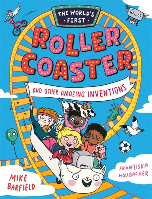 Book cover of The World’s First Rollercoaster