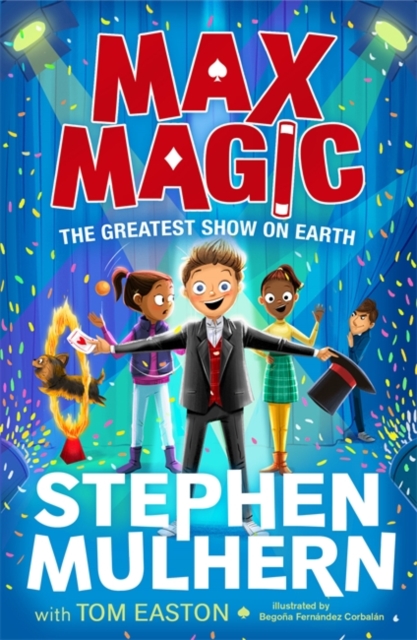 Book cover of Max Magic: The Greatest Show on Earth (Max Magic 2)