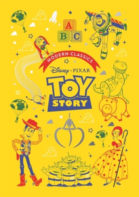 Book cover of Toy Story (Pixar Modern Classics)