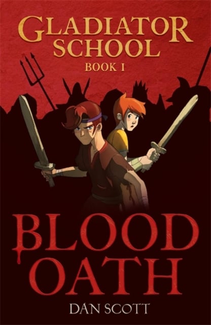 Book cover of Gladiator School 1: Blood Oath
