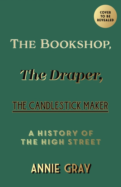 Book cover of The Bookshop, The Draper, The Candlestick Maker