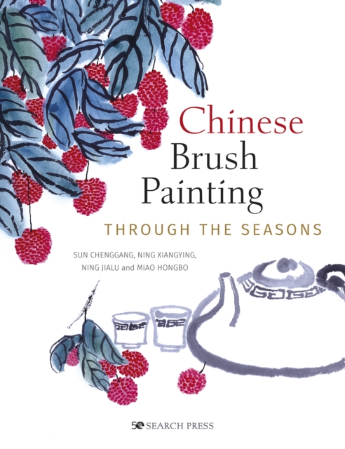 Book cover of Chinese Brush Painting through the Seasons