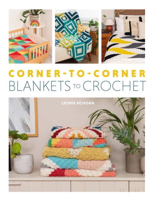 Book cover of Corner-to-Corner Blankets to Crochet