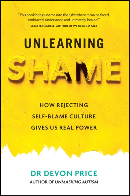 Book cover of Unlearning Shame