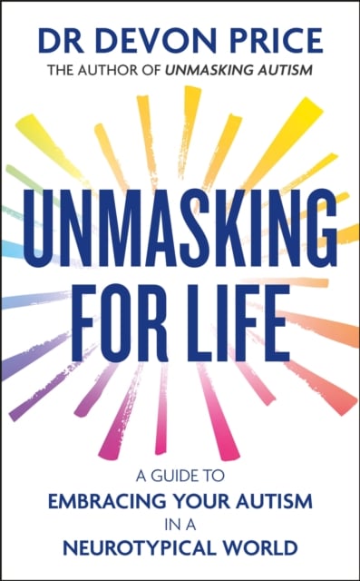 Book cover of Unmasking for Life