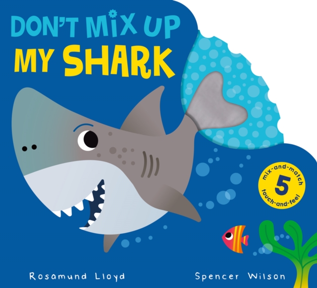 Book cover of Don't Mix Up My Shark