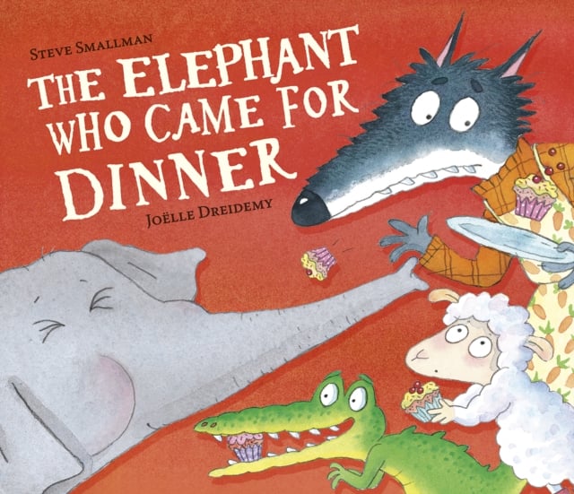 Book cover of The Elephant Who Came for Dinner