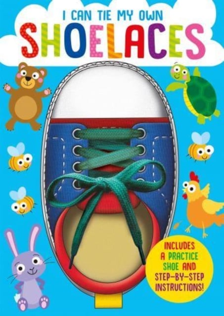 Book cover of I Can Tie My Own Shoelaces