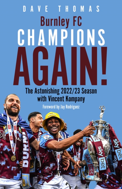 Book cover of Burnley; Champions Again!