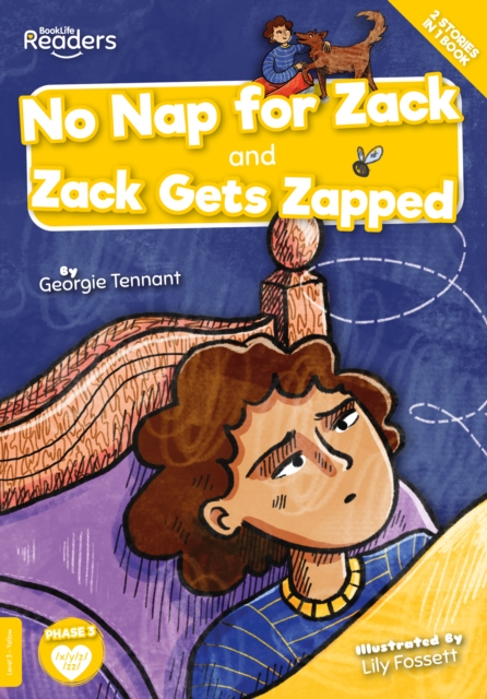 Book cover of No Nap for Zack and Zack Gets Zapped