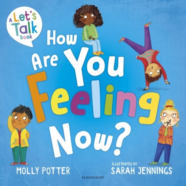 Book cover of How Are You Feeling Now?