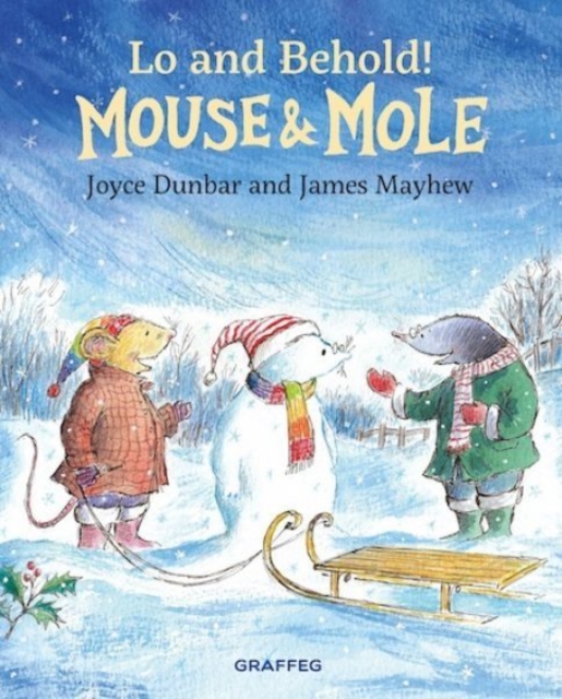 Book cover of Mouse and Mole: Lo and Behold!