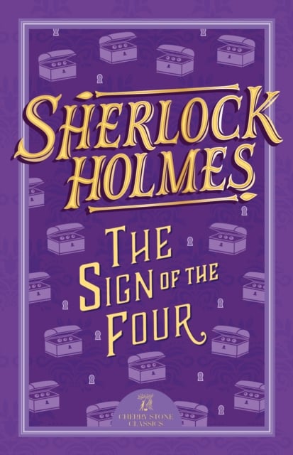 Book cover of Sherlock Holmes: The Sign of the Four