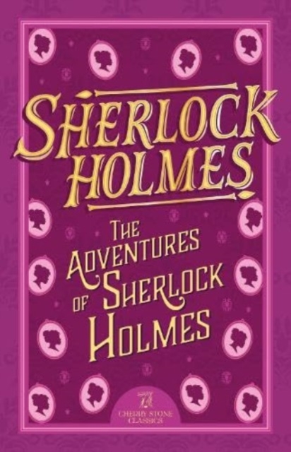 Book cover of Sherlock Holmes: The Adventures of Sherlock Holmes