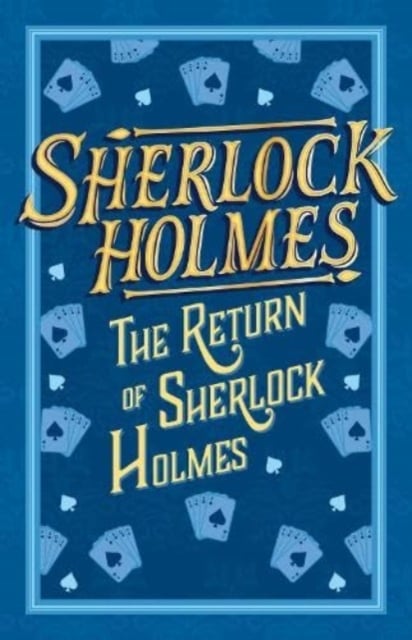 Book cover of Sherlock Holmes: The Return of Sherlock Holmes