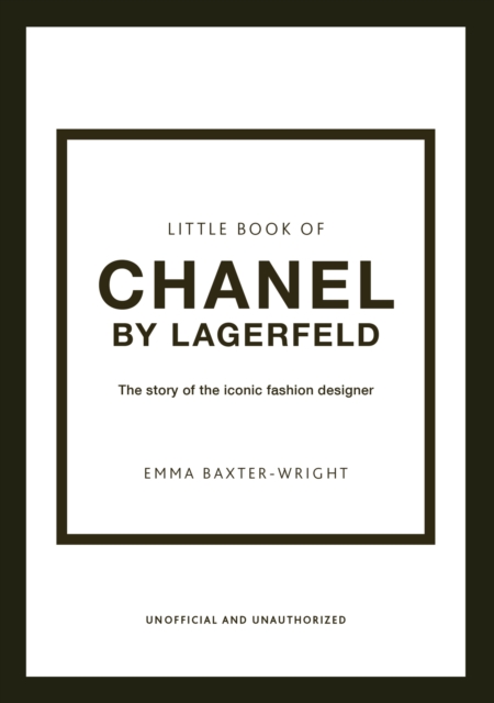 Chanel in 55 Objects by Emma Baxter-Wright