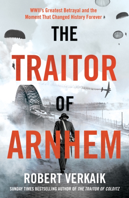 Book cover of The Traitor of Arnhem
