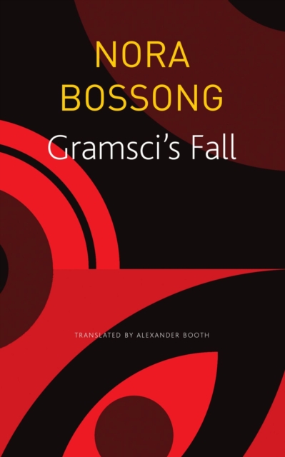 Book cover of Gramsci's Fall