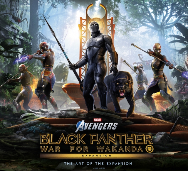 Book cover of Marvel's Avengers: Black Panther: War for Wakanda - The Art of the Expansion: Art of the Hidden Kingdom