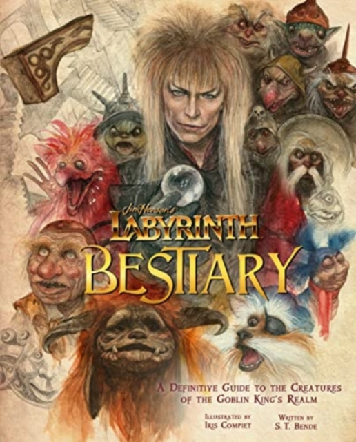 Book cover of Labyrinth: Bestiary - A Definitive Guide to The Creatures of the Goblin King's Realm