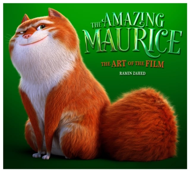 Book cover of The Amazing Maurice: The Art of the Film