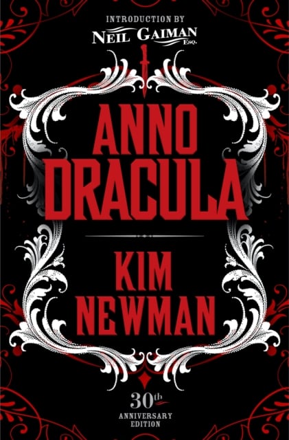 Book cover of Anno Dracula Signed 30th Anniversary Edition