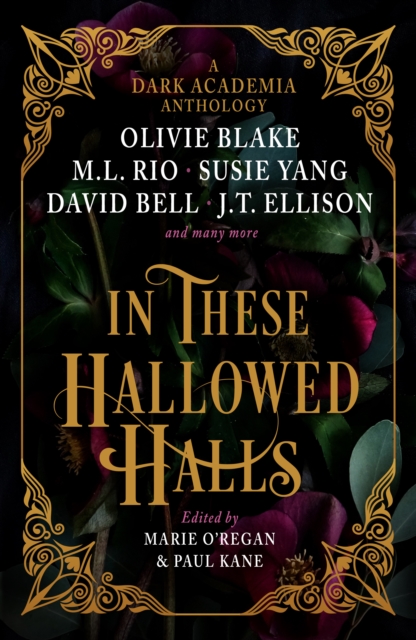 Book cover of In These Hallowed Halls: A Dark Academia anthology