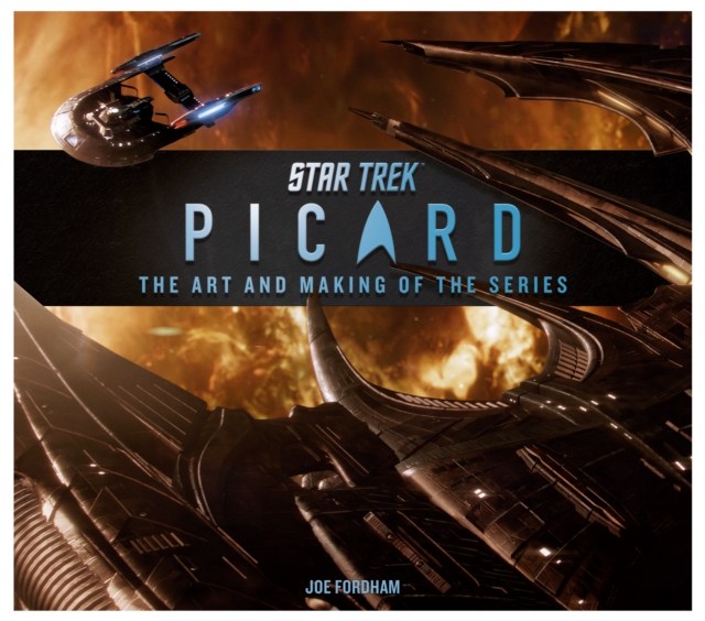 Book cover of Star Trek: Picard: The Art and Making of the Series