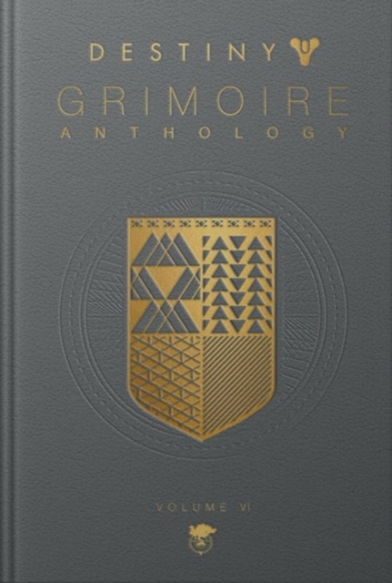 Book cover of Destiny Grimoire Anthology, Volume VI