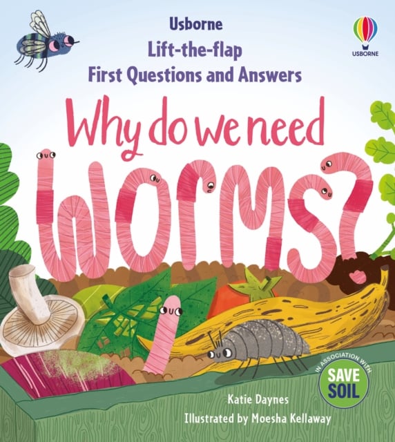 Book cover of First Questions & Answers: Why do we need worms?