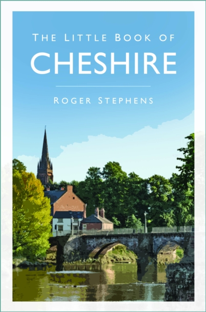 Book cover of The Little Book of Cheshire