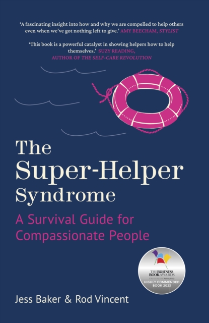Book cover of The Super-Helper Syndrome