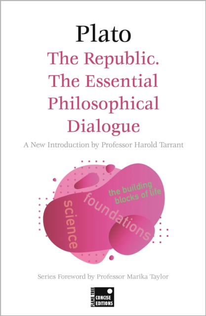 Book cover of The Republic: The Essential Philosophical Dialogue (Concise Edition)