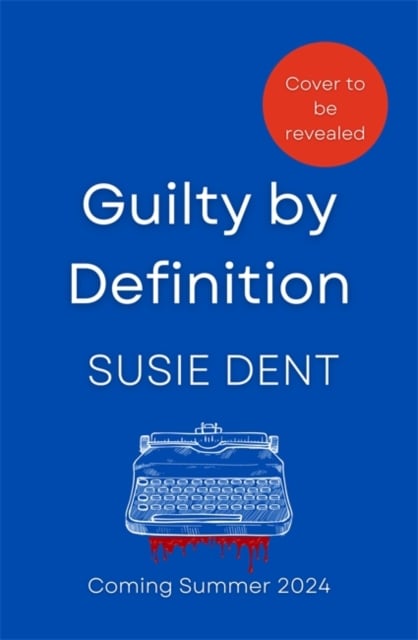 Book cover of Guilty by Definition