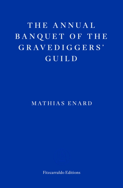 Book cover of The Annual Banquet of the Gravediggers’ Guild