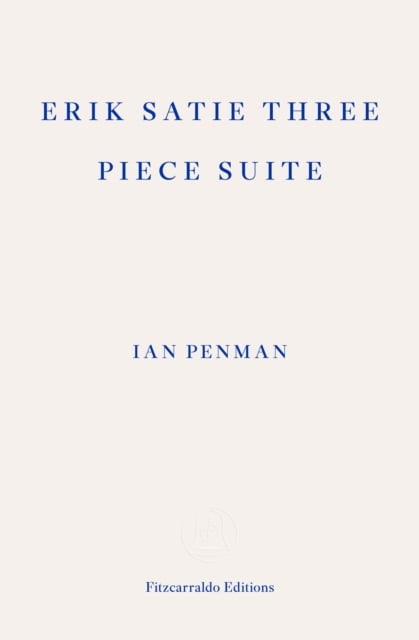 Book cover of Erik Satie Three Piece Suite