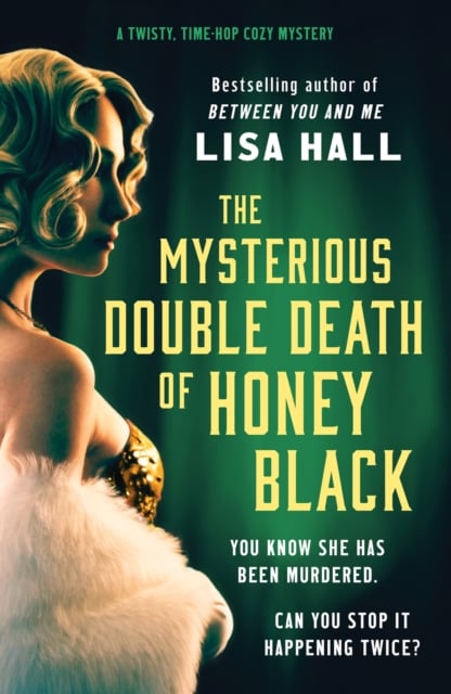 Book cover of The Mysterious Double Death of Honey Black