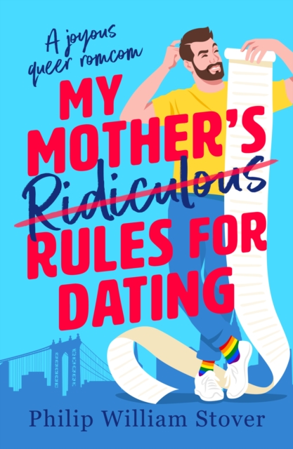 Book cover of My Mother’s Ridiculous Rules for Dating