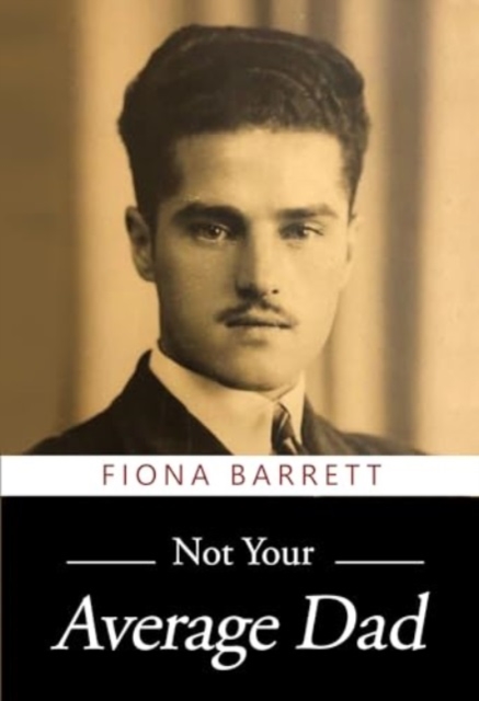 Book cover of Not Your Average Dad