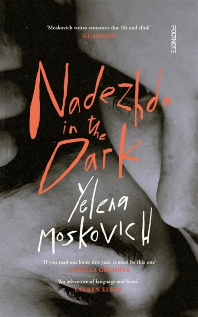 Nadezhda in the Dark by Nadezdha in the Dark Yelena Moskovich ...