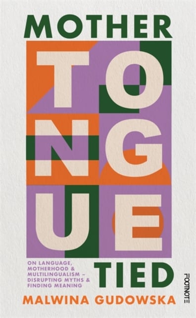 Book cover of Mother Tongue Tied
