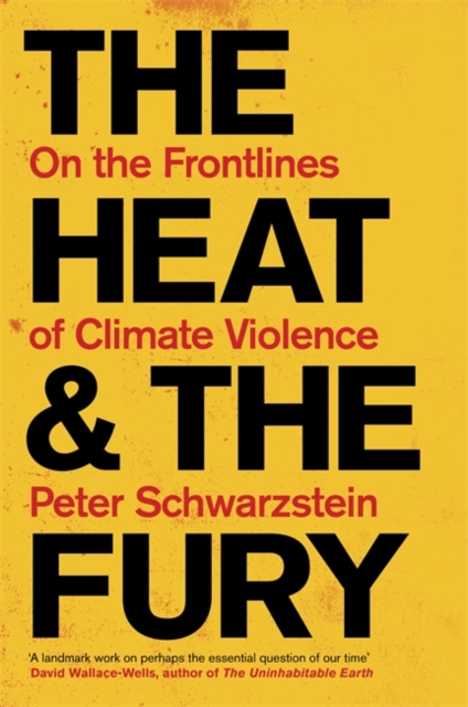 Book cover of The Heat and the Fury