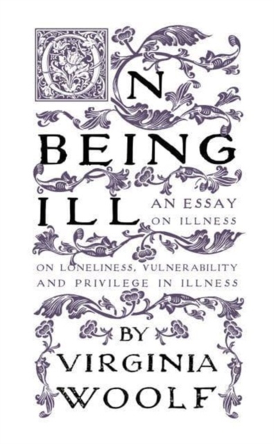 Book cover of On Being Ill