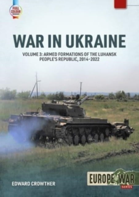 War in Ukraine Volume 3 by Edward Crowther | Shakespeare & Company