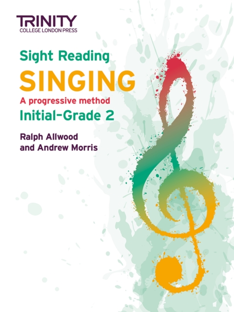 Book cover of Trinity College London Sight Reading Singing: Initial-Grade 2