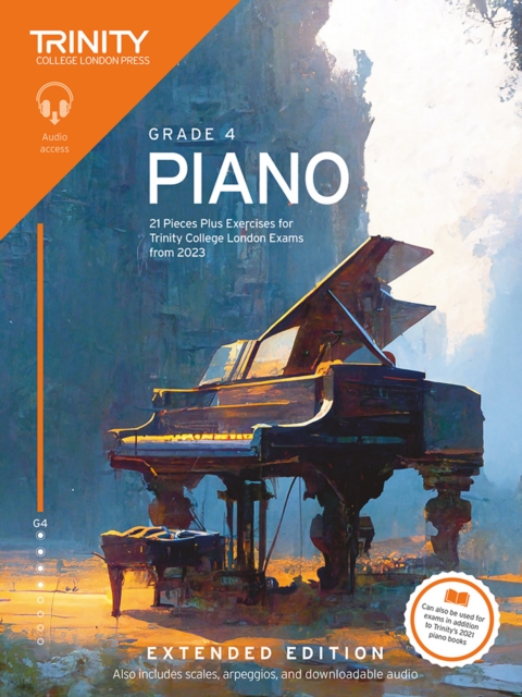 Book cover of Trinity College London Piano Exam Pieces Plus Exercises from 2023 Grade 4 Extended Edition