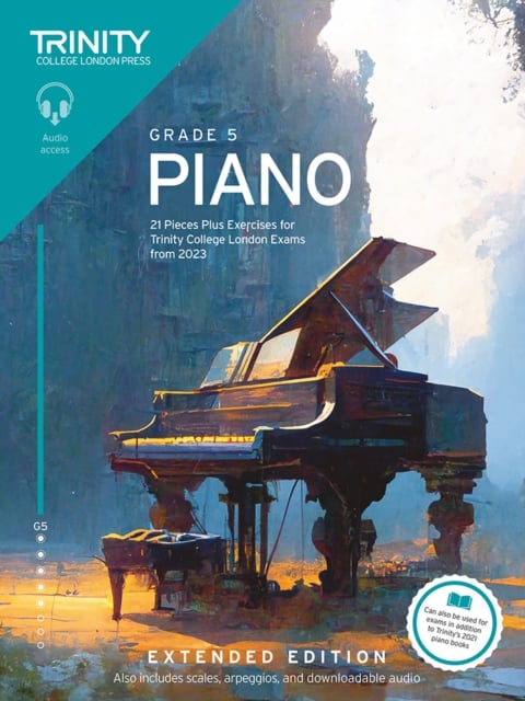 Book cover of Trinity College London Piano Exam Pieces Plus Exercises from 2023: Grade 5