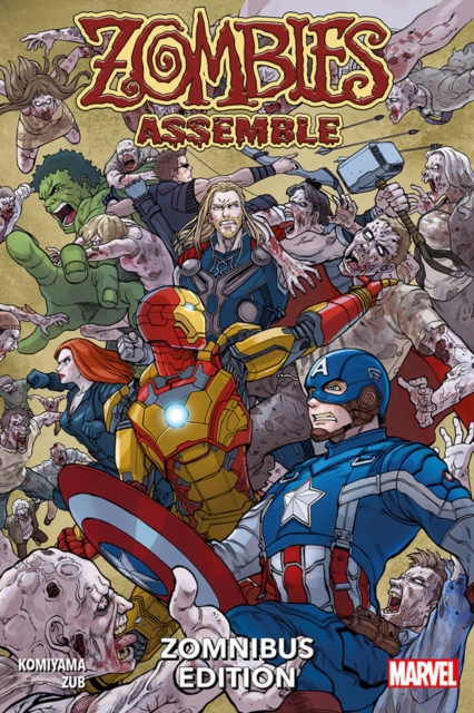 Book cover of Zombies Assemble Zomnibus Edition