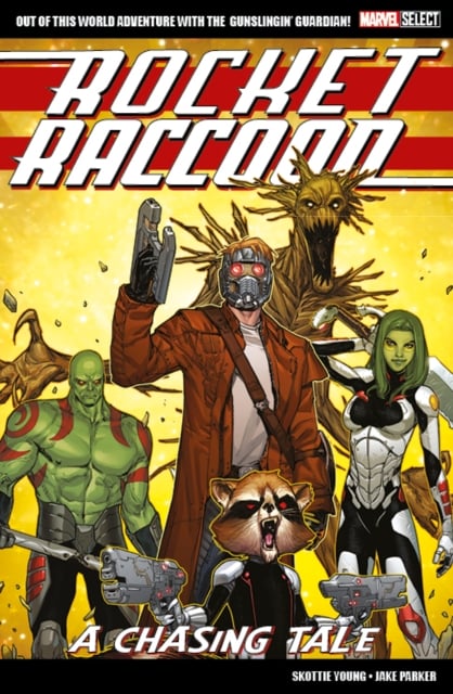 Book cover of Marvel Select Rocket Raccoon: A Chasing Tale